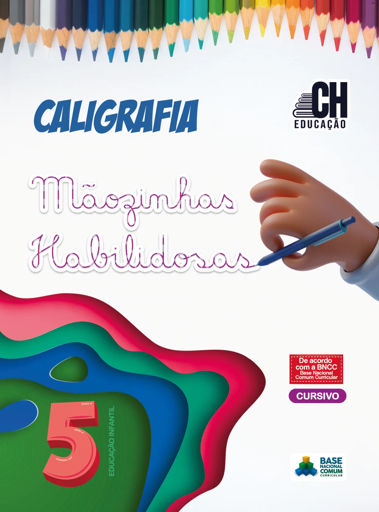 Capa do Livro Mãozinhas - Cursivo 5 Anos